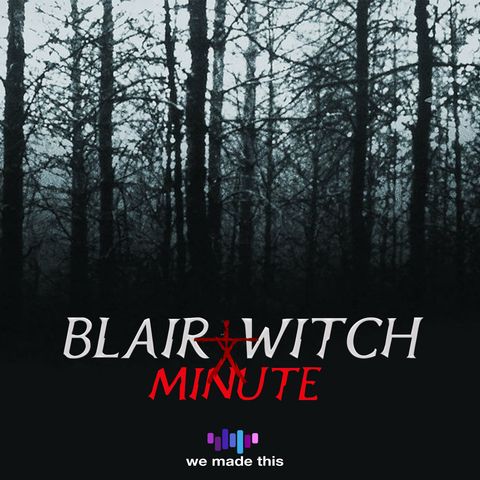 1. The Blair Witch Project Minute 1: A Year Later Their Footage Was Found