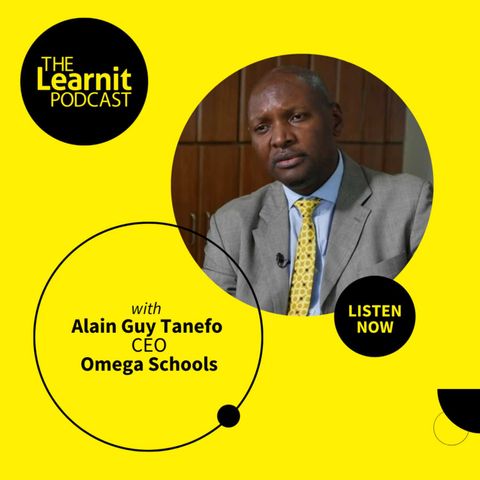 #31, Alain Guy Tanefo, CEO, Omega Schools: A Low Cost, Pay As You Go, Private School Model