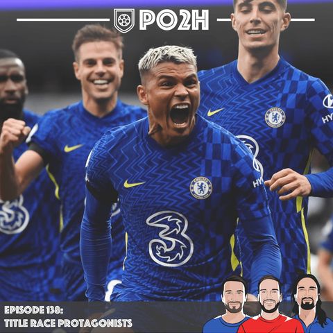 Episode 138: Title Race Protagonists 🏆