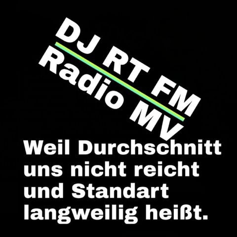 DJ RT FM Radio MV. Sendung 5. 3 Hits Am Stück.