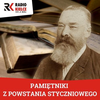 Pamiętniki z powstania styczniowego - odc. 12