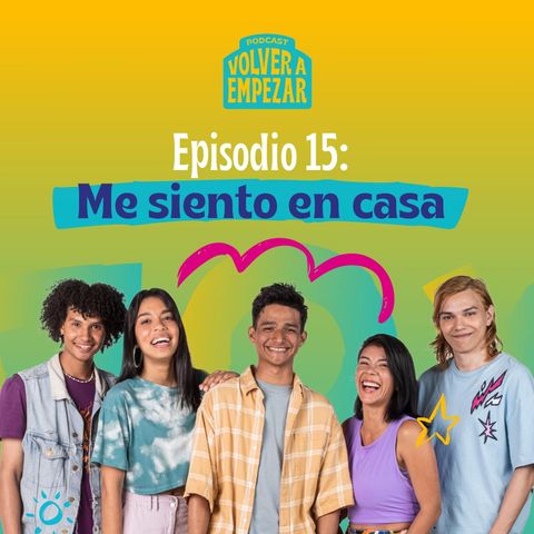 Capítulo 15: Me siento en casa