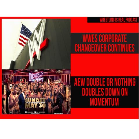 AEW Double or Nothing Doubles Down on Momentum | WWEs Corporate Carnage Continues KOP052721-615