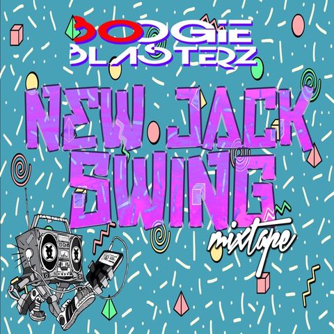 BoogieBlasterz - New Jack Swing Mixtape