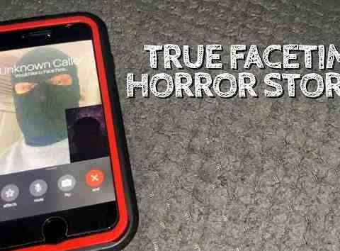 3 True FaceTime Horror Stories