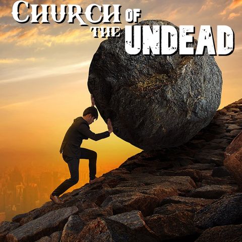 “YOU CHOOSE YOUR HARD (THINGS CHRISTIANS FIND HARD TO DO)” #ChurchOfTheUndead