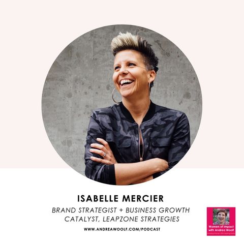 The Power of Audacity with Isabelle Mercier - Episode 6