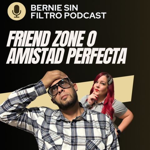 Friendzone o Amistad Perfecta: ¿Es posible avanzar?