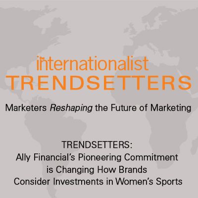 Ally Financial’s Pioneering Commitment is Changing How Brands Consider Investments in Women’s Sports