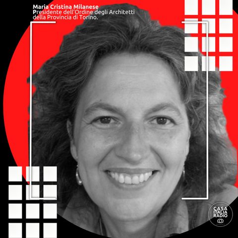 Maria Cristina Milanese: "Il ruolo del progettista è nodale a fianco dei consulenti energetici nel recupero del costruito"