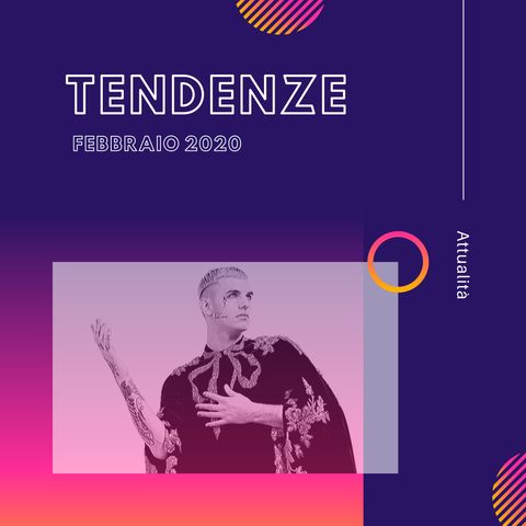 TENDENZE - Febbraio 2020