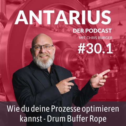 Folge #30.1 - Wie du deine Prozesse optimieren kannst - Drum Buffer Rope