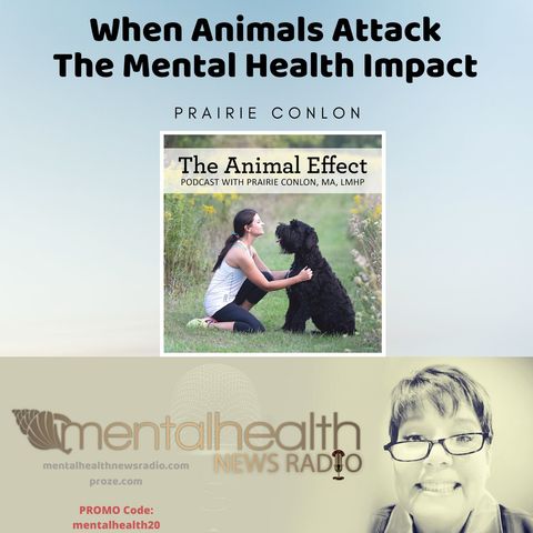 When Animals Attack: The Mental Health Impact