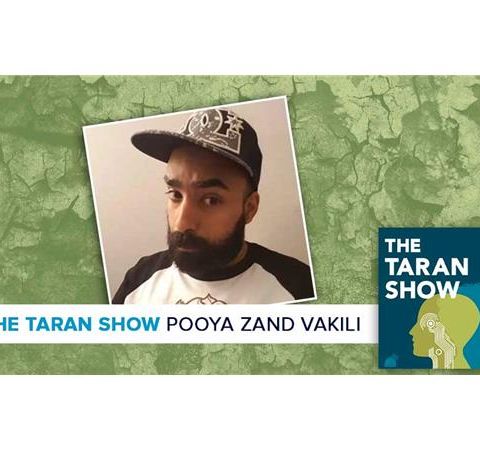 Taran Show 33 | Pooya Zand Vakili