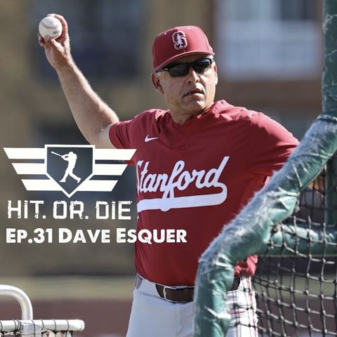 HIT.OR.DIE EP. 31 "Dave Esquer"