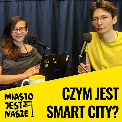 Czym jest Smart City?