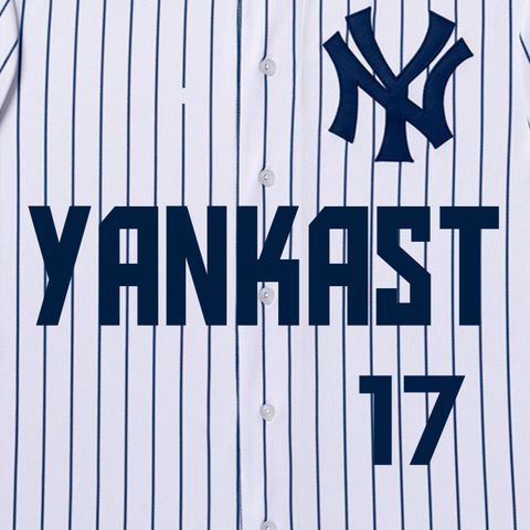 Yankast 17 - Nada como um No-Hitter para animar todos