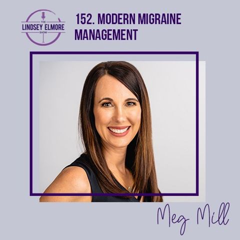 Modern Migraine Management | Meg Mill