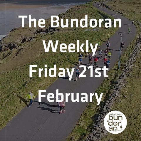 080 - The Bundoran Weekly - Friday 21st February 2020