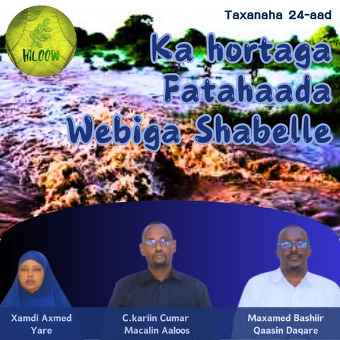 24. Ka hortaga Fatahaada Webiga Shabelle