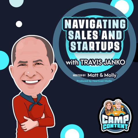 Sales Leadership to SaaS Recruitment with Travis Janko