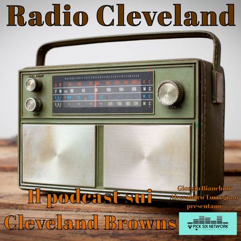 Radio Cleveland - win a Baltimore e domenica Pittsburgh E02S01