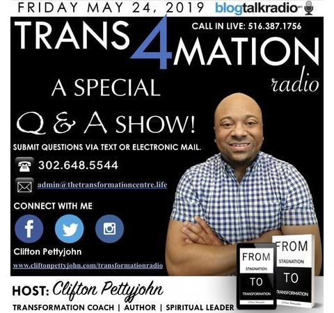 S1 E3: Q&A with the host of TRANS4MATION RADIO, Clifton Pettyjohn