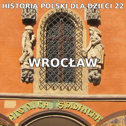22 - Historia Wrocławia