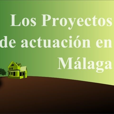 Proyecto de actuación en SNU en Málaga