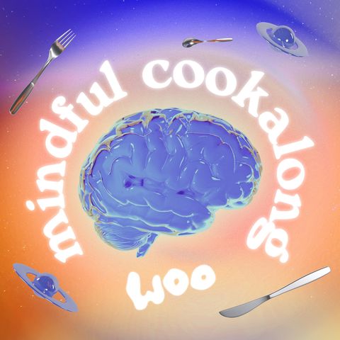 Introducing: Mindful Cookalong by Woo