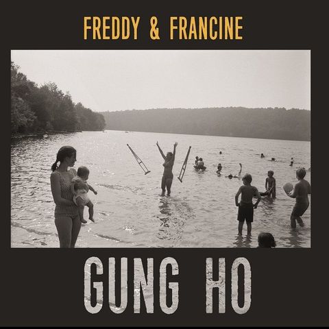 Freddy & Francine: GUNG HO Album