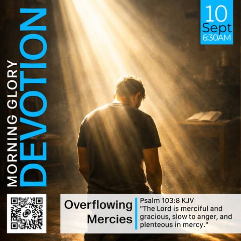 MGD: Overflowing Mercies