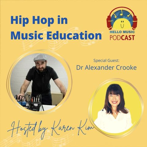Hip Hop in Music Education - Dr Alexander Crooke