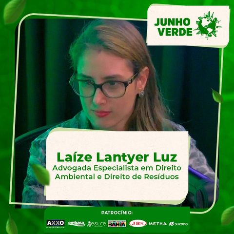 Junho Verde: Laíze Lantyer Luz