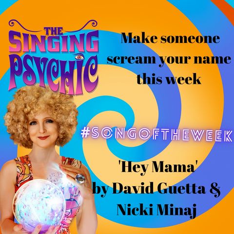 Make someone scream your name this week 'Hey Mama' David Guetta #songoftheweek