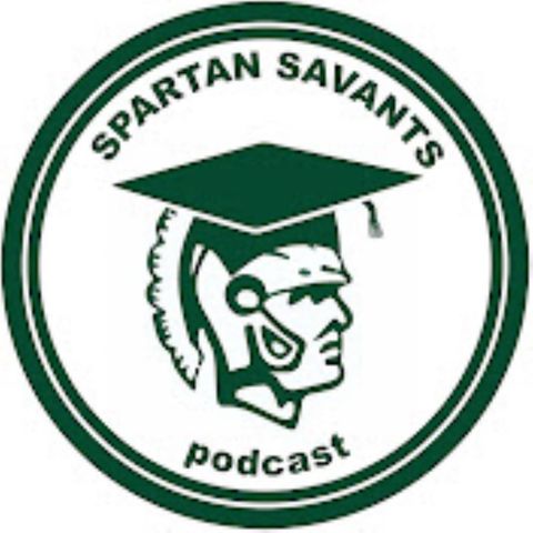 Episode 18: One step forward, one step back for Spartan Basketball. Miss the Vis. Prop bet Saloon