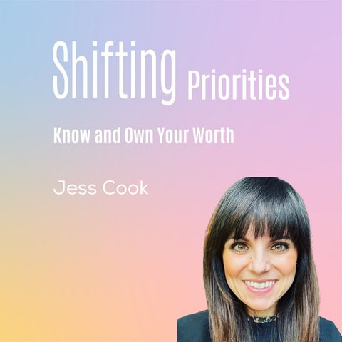Know and Own Your Worth (ft. Jess Cook)