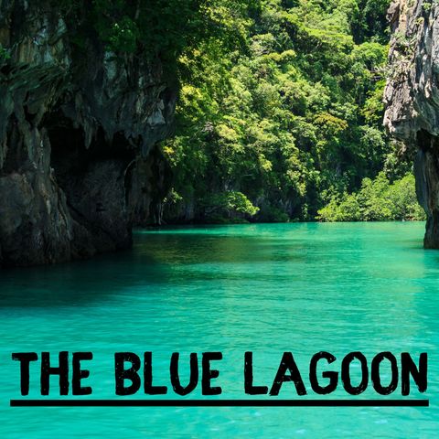 Book 2 - Chapter 16-17 - The Blue Lagoon