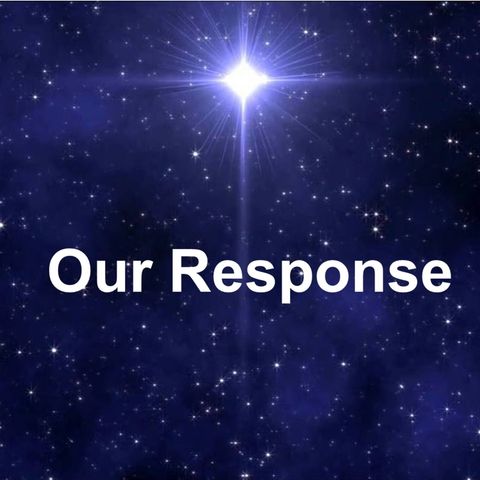 Our Response