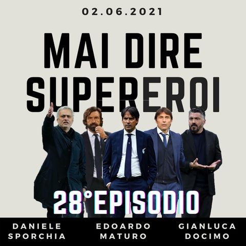 MAI DIRE SUPEREROI - 28° EPISODIO (IL VALZER DELLE PANCHINE)