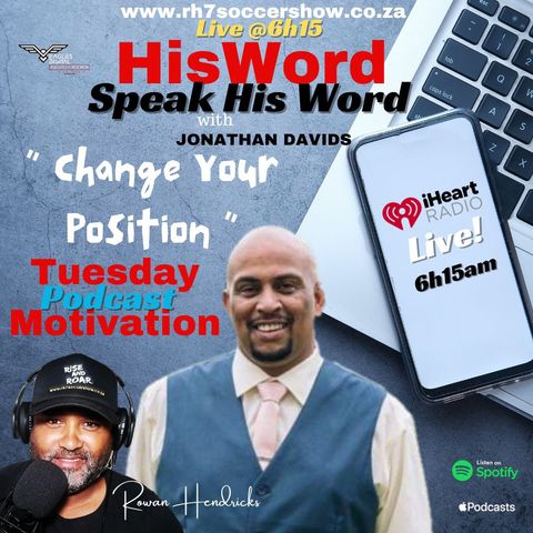 HisWord - Change Your Position by Jonathan Davids