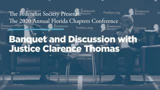 Banquet and Discussion with Justice Clarence Thomas
