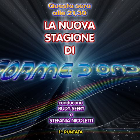 Forme d' Onda - La Nuova Stagione - 05-10-2017