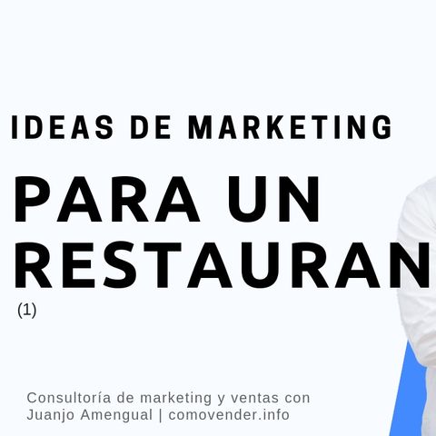 Ideas de marketing para un restaurante