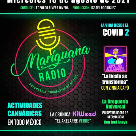 Mariguana RADIO Frecuencia psicoactiva de México 18082021