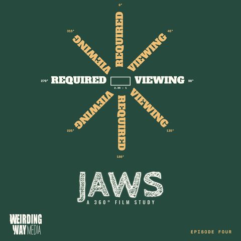 Required Viewing 04: Jaws