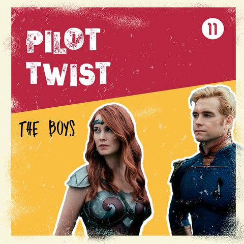 The Boys | Pilot Twist #11