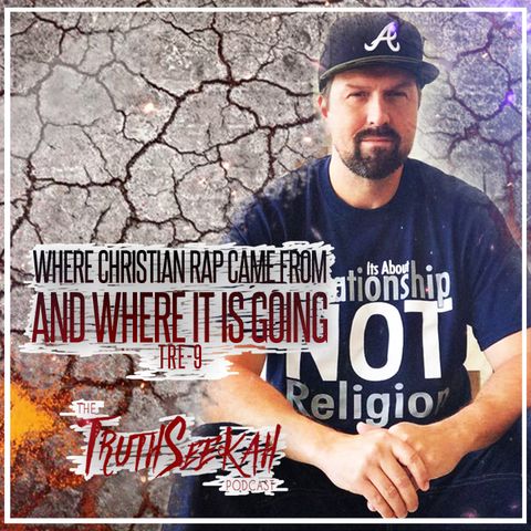 Tre-9 | Where Christian Rap Came From And Where It Is Going