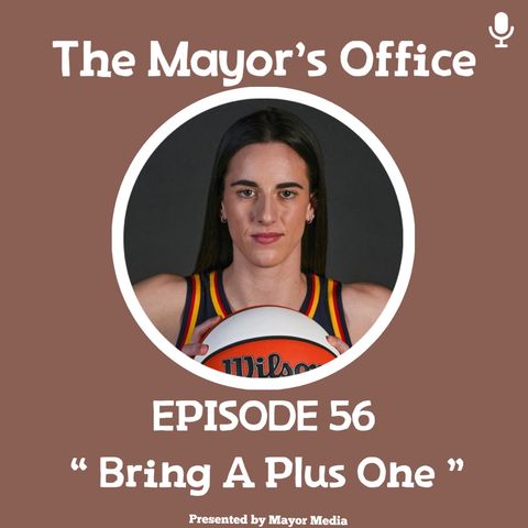 Episode 56: Bring A Plus One