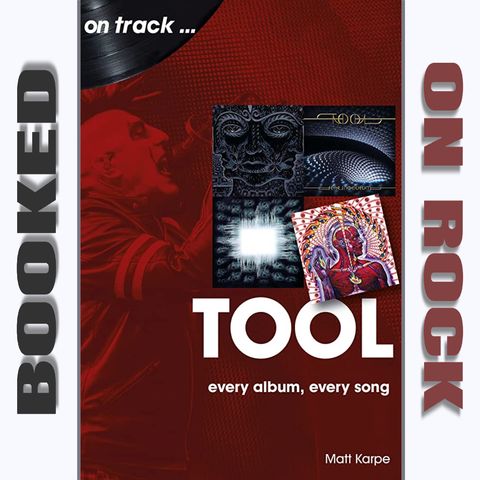 "Tool: Every Album, Every Song"/Matt Karpe [Episode 131]